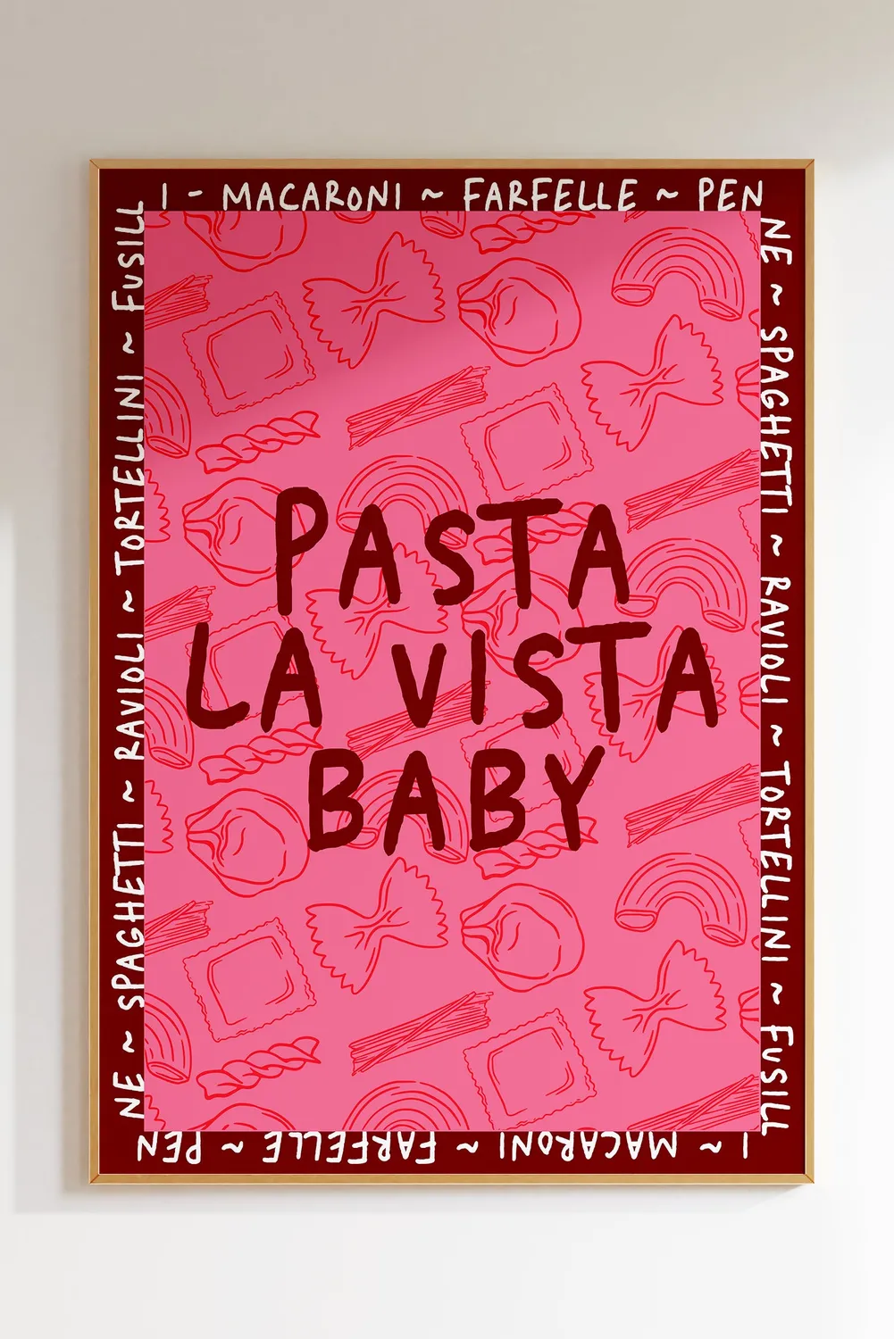 Maddison Ball Pasta La Vista Baby affiche cuisine