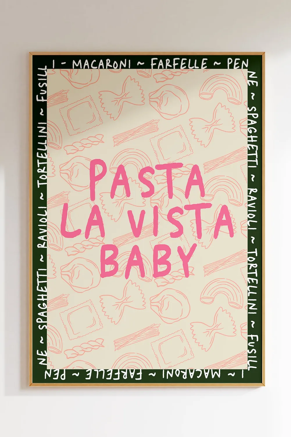 Maddison Ball Pasta La Vista Baby affiche cuisine