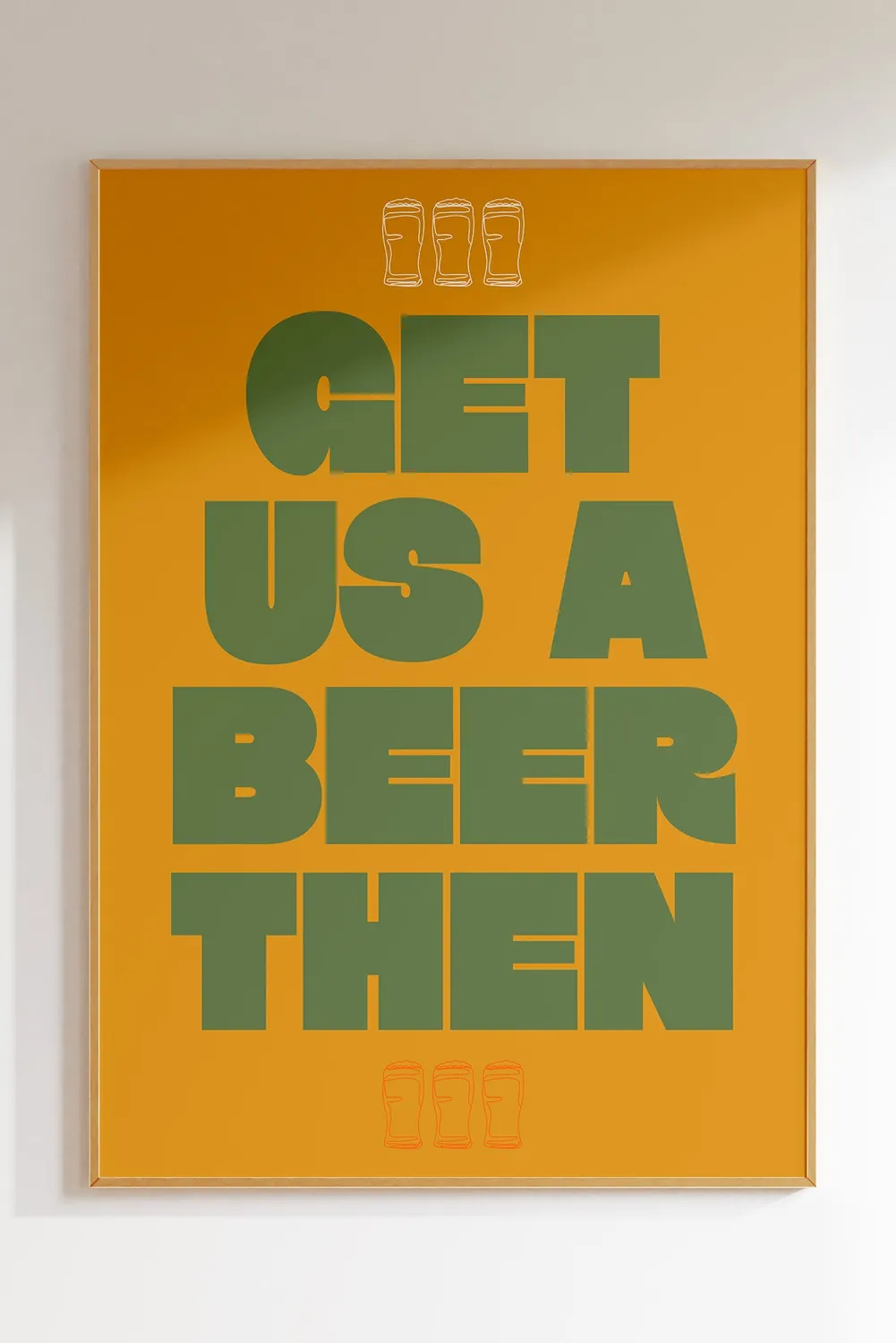 Maddison Ball Get Us A Beer Then affiche