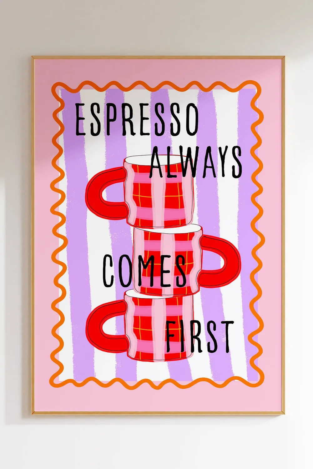 Maddison Ball Espresso Always Comes First affiche café