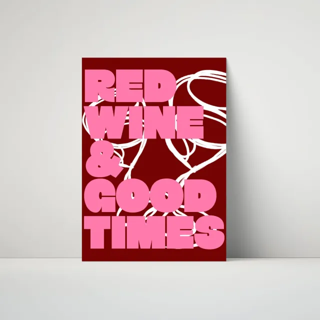 Maddison Ball Red Wine & Good Times affiche