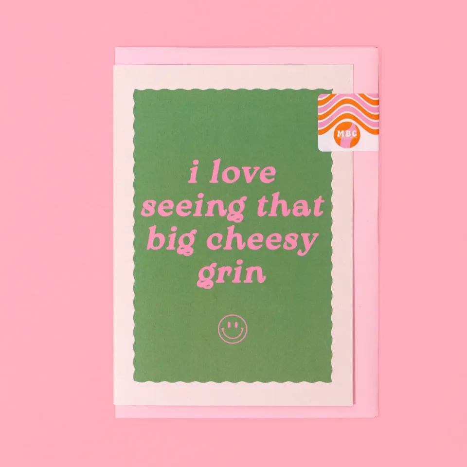 Maddison Ball I Love Seeing That Big Cheesy Grin carte A6 verte rose