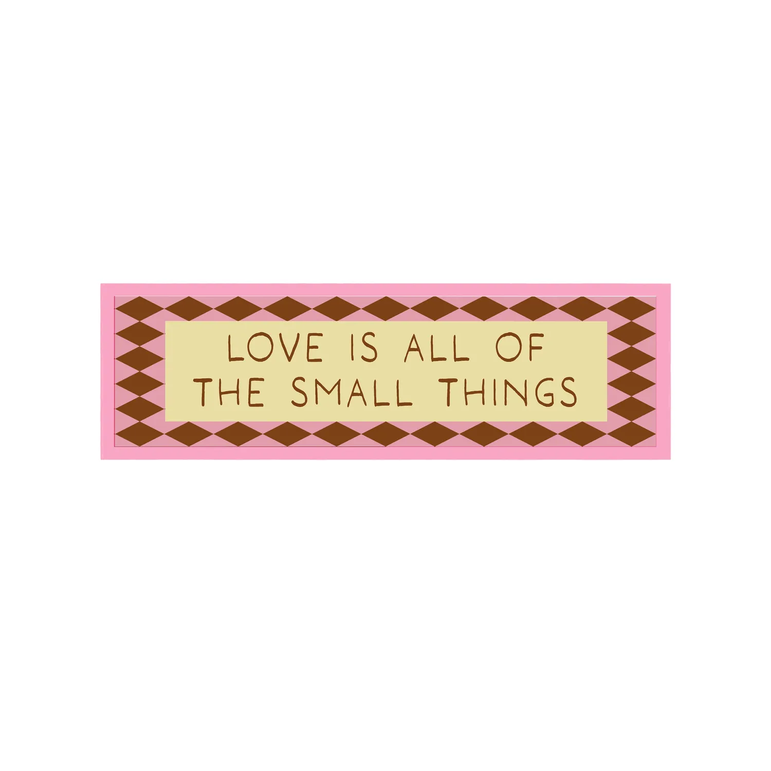 Maddison Ball Love Is All Of The Small Things tirage encadré 60x12 cm