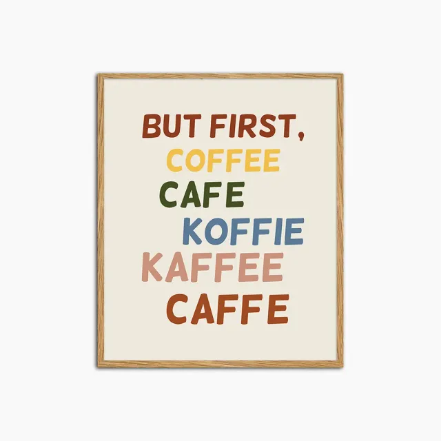 Any Image But First Koffie toile encadrée typographie
