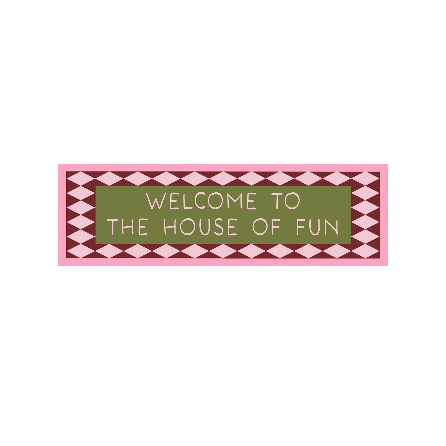 Maddison Ball Welcome To The House Of Fun tirage encadré 60x12
