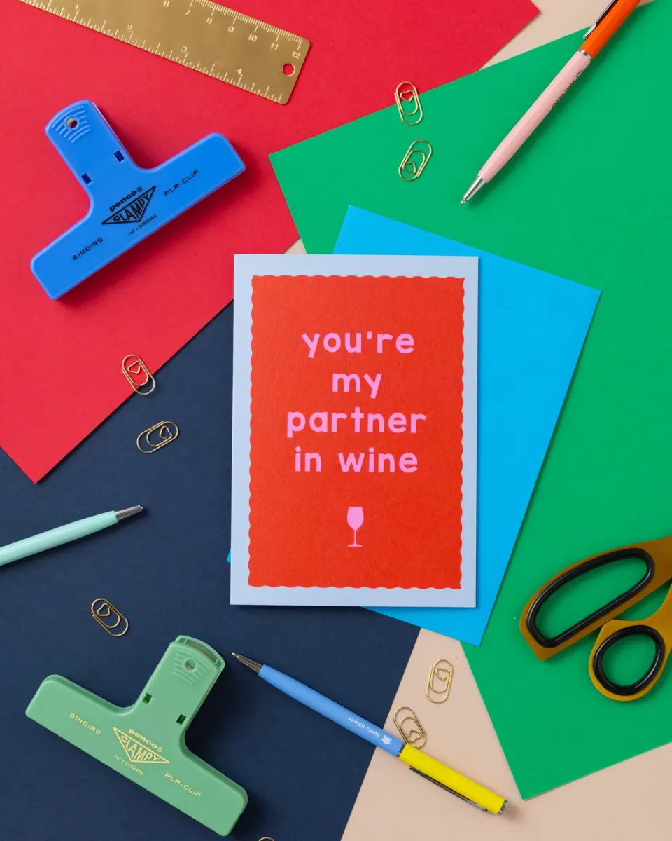 Maddison Ball You're My Partner In Wine carte A6 vin