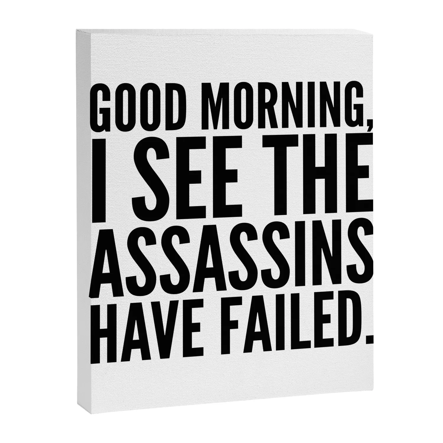 Society6 Good morning assassins toile citation