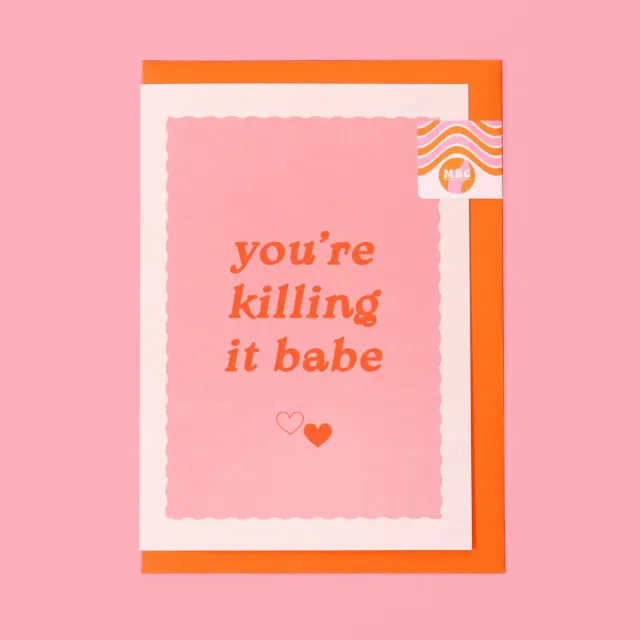 Maddison Ball A6 You're Killing It Babe carte rose