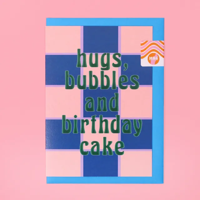 Maddison Ball Hugs Bubbles and Birthday Cake carte anniversaire A6