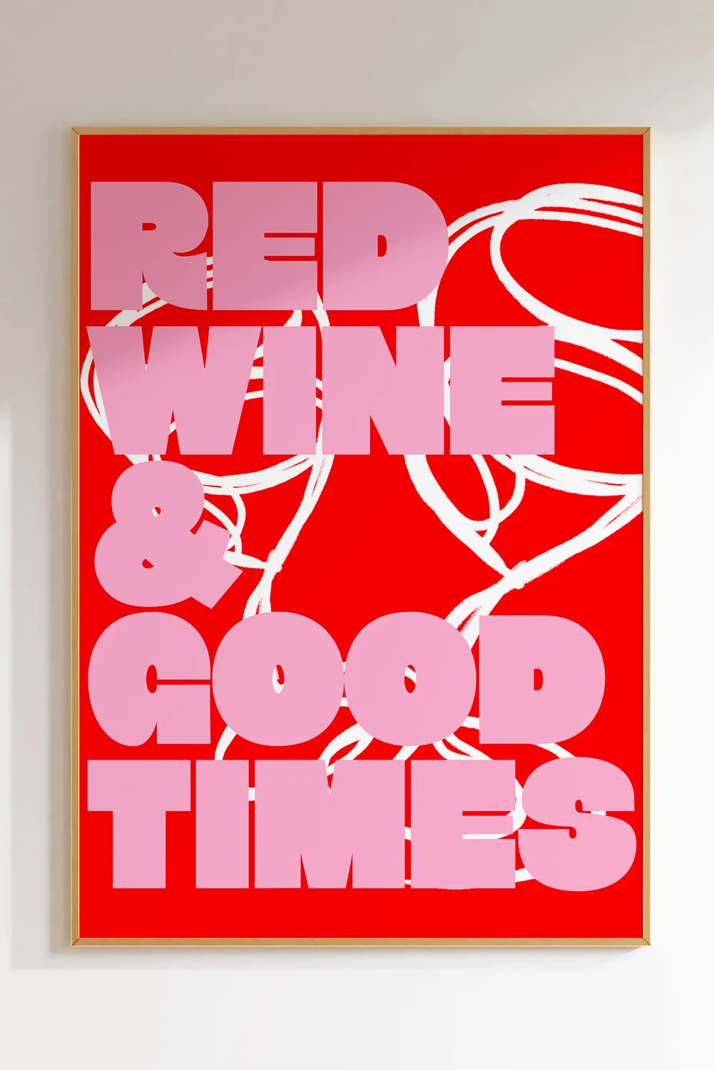 Maddison Ball Red Wine & Good Times affiche