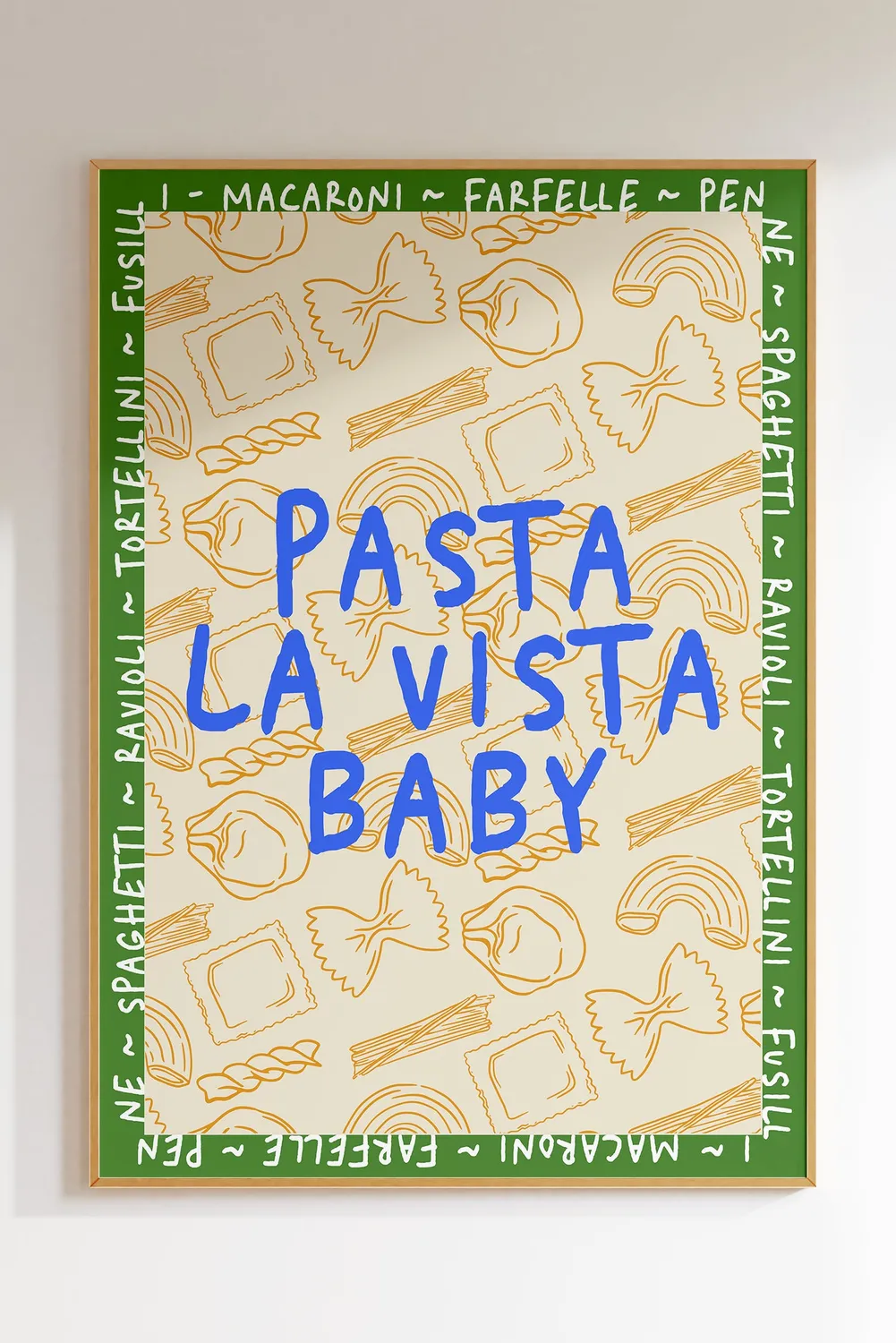 Maddison Ball Pasta La Vista Baby affiche cuisine