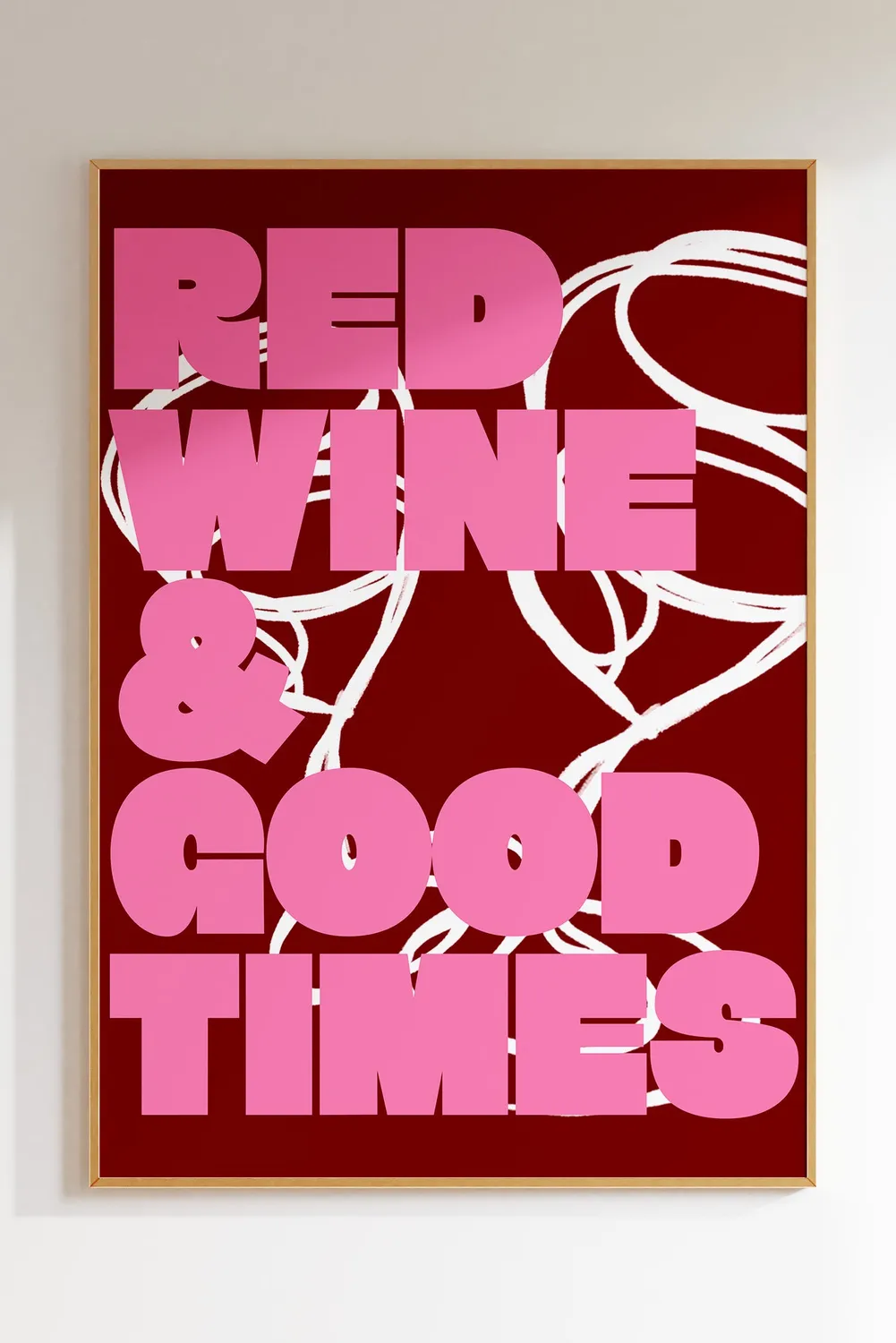 Maddison Ball Red Wine & Good Times affiche