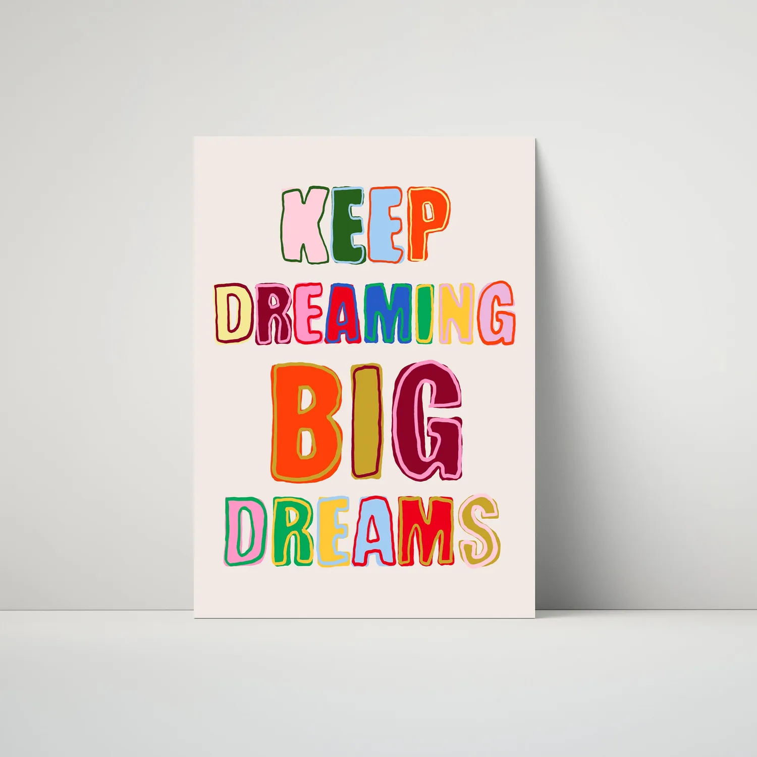 Maddison Ball Keep Dreaming Big Dreams affiche murale