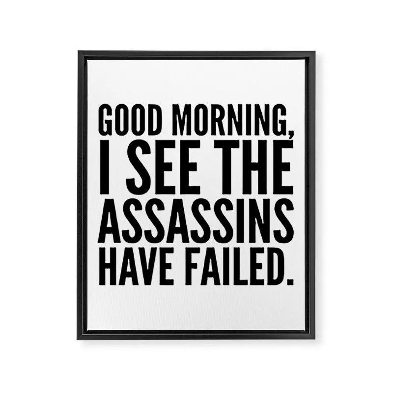 Society6 Good Morning Assassins tableau citation humour