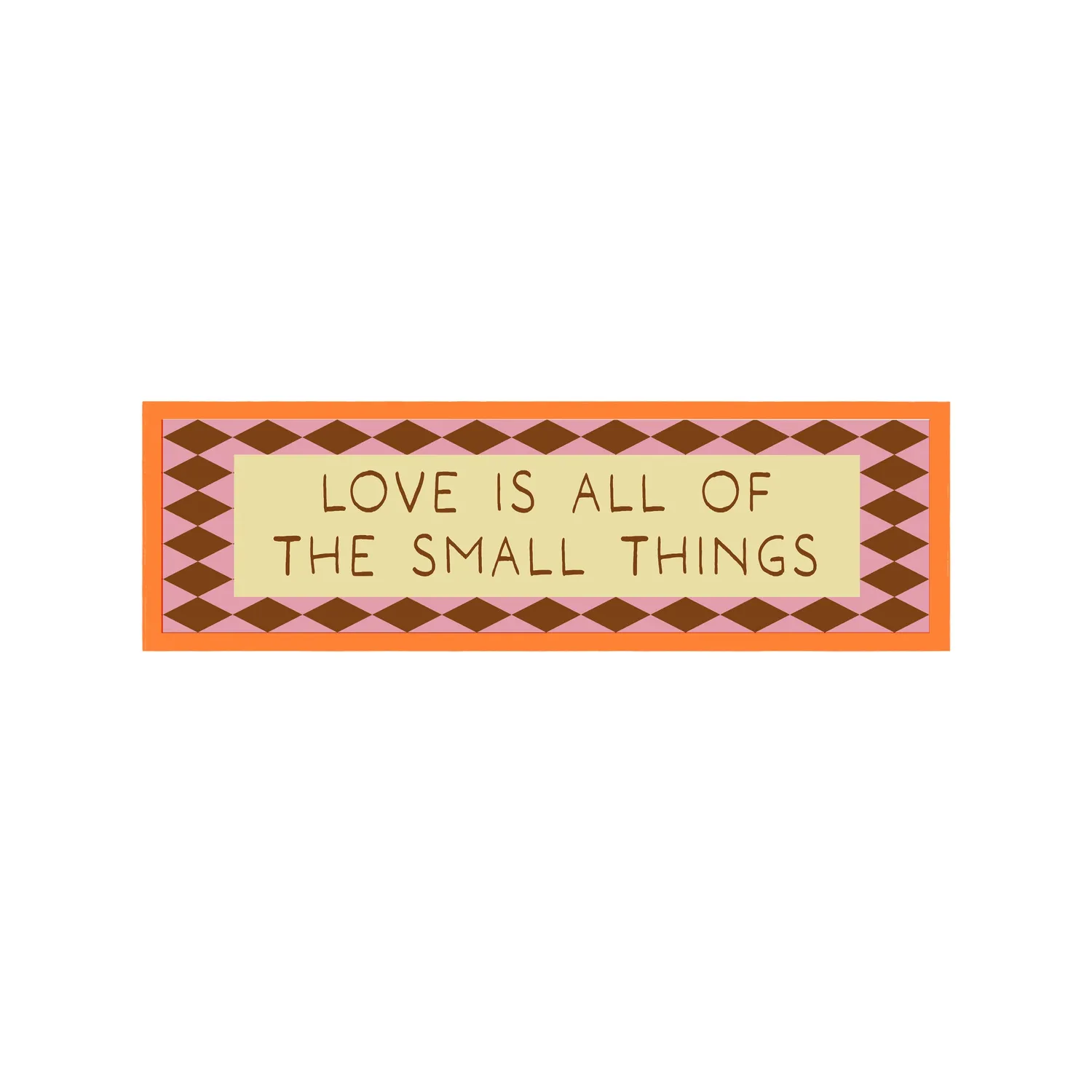 Maddison Ball Love Is All Of The Small Things tirage encadré 60x12 cm