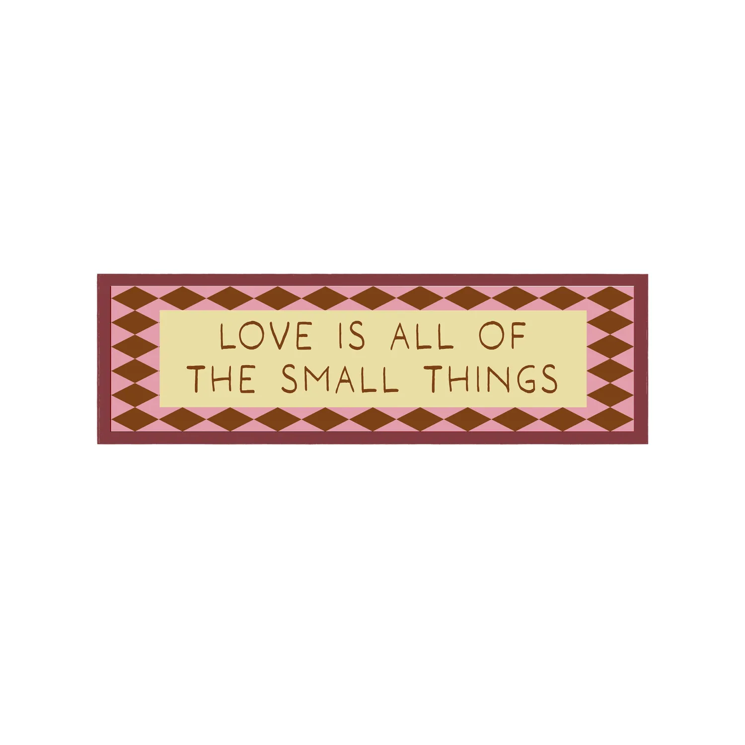 Maddison Ball Love Is All Of The Small Things tirage encadré 60x12 cm